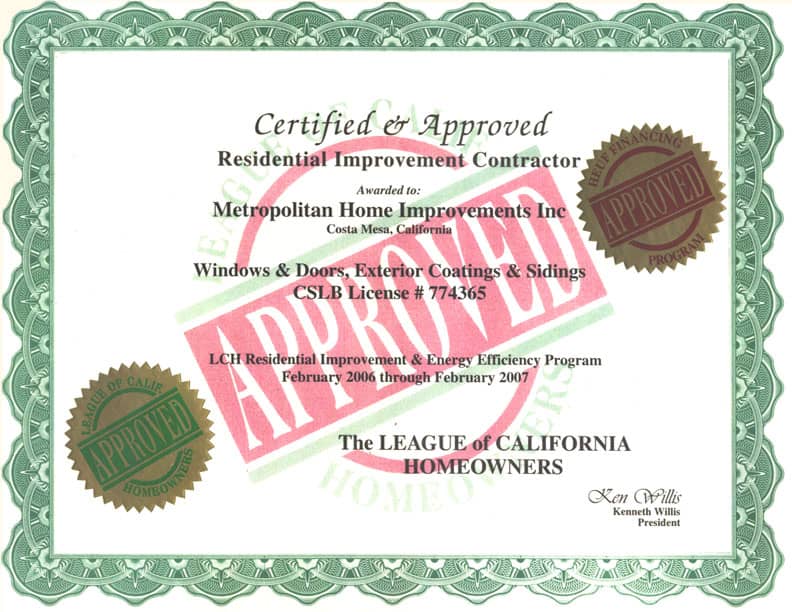 Certified and Approved by League of California Homeowners