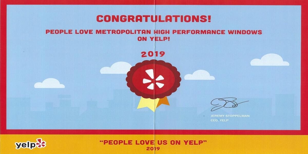 Metropolitan High Performance Windows Earns “People Love Us On Yelp!” 2019 Award